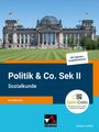 Titel: "Politik & Co. Sek II Sozialkunde". Bild: Der deutsche Reichstag mit Flaggen.