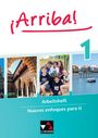 Anna Christina Schmidt: ¡Arriba! Arbeitsheft 1, Buch