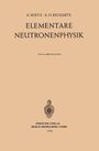 Karl H. Beckurts: Elementare Neutronenphysik, Buch