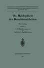 Rudolf Bachfeld: Die Meldepflicht der Berufskrankheiten, Buch
