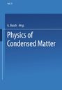 G. Busch: Physics of Condensed Matter, Buch