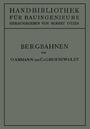 Otto Ammann: Bergbahnen, Buch