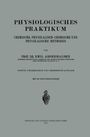 Emil Abderhalden: Physiologisches Praktikum, Buch