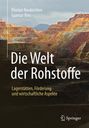 Gunnar Ries: Die Welt der Rohstoffe, Buch