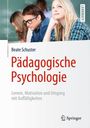 Beate Schuster: Pädagogische Psychologie, Buch