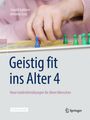 Gerald Gatterer: Geistig fit ins Alter 4, Div.