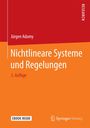 Jürgen Adamy: Nichtlineare Systeme und Regelungen, Buch,Div.