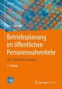 Lars Schnieder: Betriebsplanung im öffentlichen Personennahverkehr, Buch