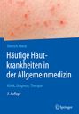 Dietrich Abeck: Häufige Hautkrankheiten in der Allgemeinmedizin, Buch