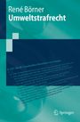 René Börner: Umweltstrafrecht, Buch