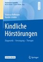 Karolin Schäfer: Kindliche Hörstörungen, Buch
