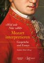 : "Weil jede Note zählt": Mozart interpretieren, Buch