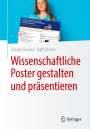 Ralf Christe: Wissenschaftliche Poster gestalten und präsentieren, Buch