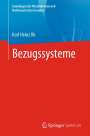 Karl Heinz Ilk: Bezugssysteme, Buch