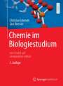 Christian Schmidt: Chemie im Biologiestudium, Buch