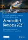 : Arzneimittel-Kompass 2021, Buch