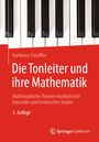 Karlheinz Schüffler: Die Tonleiter und ihre Mathematik, Buch