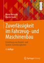 Bernd Bertsche: Zuverlässigkeit im Fahrzeug- und Maschinenbau, Buch