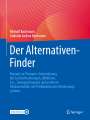Andrada Andrea Bachmann: Der Alternativen-Finder, Buch