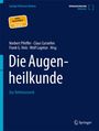 : Die Augenheilkunde, Buch