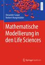 Alexander Caspar: Mathematische Modellierung in den Life Sciences, Buch
