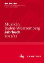 : Musik in Baden-Württemberg. Jahrbuch 2021/22, Buch