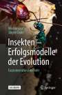 Jürgen Tautz: Insekten - Erfolgsmodelle der Evolution, Buch