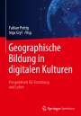: Geographische Bildung in digitalen Kulturen, Buch