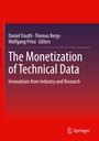 : The Monetization of Technical Data, Buch