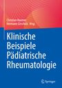 : Klinische Beispiele Pädiatrische Rheumatologie, Buch