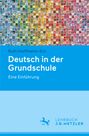 Ruth Hoffmann-Erz: Deutsch in der Grundschule, Buch