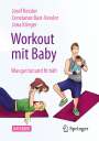 Josef Kessler: Workout mit Baby, Buch