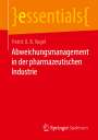 Patric U. B. Vogel: Abweichungsmanagement in der pharmazeutischen Industrie, Buch