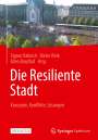 : Die Resiliente Stadt, Buch