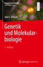 Olaf G. Schmidt: Genetik und Molekularbiologie, Buch