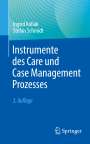 Stefan Schmidt: Instrumente des Care und Case Management Prozesses, Buch