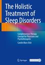 Carolin Marx-Dick: The Holistic Treatment of Sleep Disorders, Buch