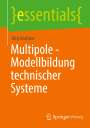Jörg Grabow: Multipole - Modellbildung technischer Systeme, Buch