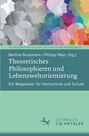 : Theoretisches Philosophieren und Lebensweltorientierung, Buch