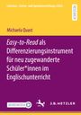 Michaela Quast: Easy-to-Read als Differenzierungsinstrument für neu zugewanderte Schüler*innen im Englischunterricht, Buch