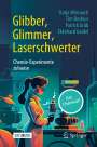 Katja Weirauch: Chemistry@Home - Ein weiterführendes chemisches Experimentierbuch für junge TüftlerInnen, Buch