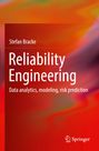 Stefan Bracke: Reliability Engineering, Buch