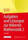 Jörg Hörner: Aufgaben und Lösungen zur Höheren Mathematik 2, Buch