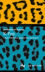 Annekathrin Kohout: K-Pop, Buch