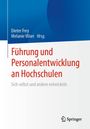 : Führung und Personalentwicklung an Hochschulen, Buch
