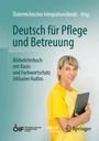 : Deutsch für Pflege und Betreuung, Buch