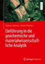 Thomas Schirmer: Einführung in die geochemische und materialwissenschaftliche Analytik, Buch