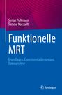 Tömme Noesselt: Funktionelle MRT, Buch