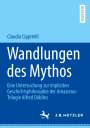 Claudia Cippitelli: Wandlungen des Mythos, Buch