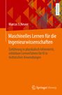 Marcus J Neuer: Maschinelles Lernen für die Ingenieurwissenschaften, Buch